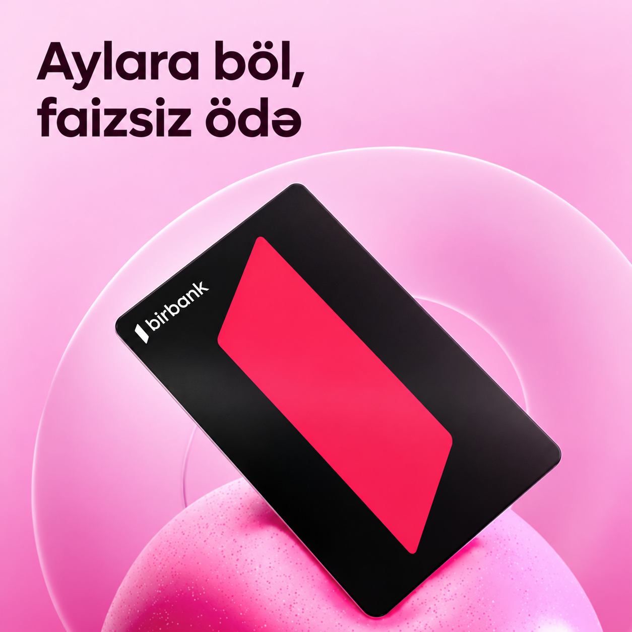 Birbank ilə taksitli alış