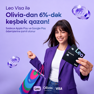 Leo Visa ilə Olivia-dan 6%-dək keşbek qazan!